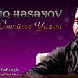 Namiq Hesenov - Omrume Yazim 2020 YUKLE.mp3
