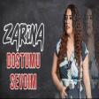Zarina Buzovnali - Dostumu Sevdim 2020
