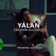 Ebrahim Alizadeh - Yalan (2020) YUKLE.mp3