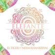 Elefante - El Tiger ft. Neha Khankriyal