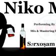 Niko MC - Sərxoşam bu gecə/2017