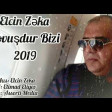 Elcin Zeka - Qovusdur Bizi 2019 YUKLE Replay.az