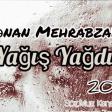 Kenan Mehrabzade _ Yağış yağdı 2021