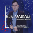 Elin Marali *Yeni *Music *MP3 Yukle Mehemmed Heyderi