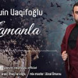 Pervin Vaqifoglu - Zamanla (2019) YUKLE.mp3