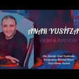 Anar Yusifzadə - Olmur Həyatım (2020) YUKLE.mp3
