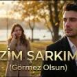 Bizim Şarkımız (Görmez Olsun)