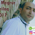 Ramil Megrur - Ayrilaq 2017