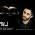 Fizuli Fezli - Aglayan Kitab 2019 YUKLE.mp3