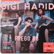 Fuego88 - Gigi Hadid 2019 YUKLE.mp3