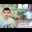 Kamal Nefcala ft Sahil Masalli - Bayrama Xatire 2018