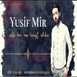 Yusif Mir - Ale Bu Ne Kayf Oldu 2019(YUKLE)