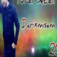 Tural Sedali - Darixmisam Men 2019 YUKLE.mp3
