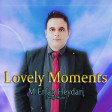 New* Lovely Moments By Erfan Heydari