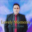 New* Lovely Moments By Erfan Heydari