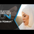 Ülviyyə Namazova & Ruslan Səfəroğlu - Ya Hüseyn 2019 Yüklə