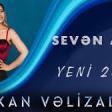 Türkan Vəlizadə - Sevən Adam 2020 YUKLE.mp3