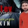 Ilkin Cerkezoglu - Gel Ey Vefasız 2021(YUKLE)