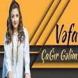 Vefa Serifova - Cagir Gelim 2020