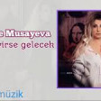 Nushabe Musayeva - Sevirse Gelecek 2019 YUKLE.mp3
