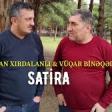 Elxan Xırdalanlı & Vüqar Binəqədi Satira Meyxana 2019 YUKLE.mp3