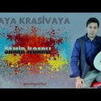 Samir ilqarli - Maya Krasivaya 2019 YUKLE.mp3