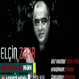 Elcin Zeka - Qayidacam Men 2019 Yukle