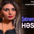 Sebnem Tovuzlu - Gel Ne Olar Tez Gel 2018