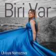 Biri Var — Ulviyye Namazova