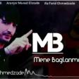 Ferid Ehmedzade - Mene Baglanma 2020