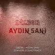 Aydın Sani - Dilbər 2020 YUKLE.mp3