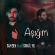 Tanery - Aşığım ft. İsmail YK 2019 YUKLE.mp3