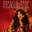 Criminal — Dhurata Dora