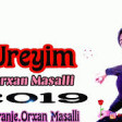 Orxan Masalli Ureyim 2019 YUKLE.mp3