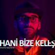 Cash Flow - Hani Bize Keleş (Remix) 2020 YUKLE.mp3
