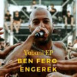 Ben Fero - ENGEREK 2020 YUKLE.mp3