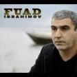 Fuad Ibrahimov -Ona Gore 2019 YUKLE.mp3