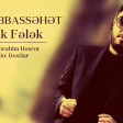 Sakit Abbassehet - Felek Felek 2017