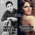 Samir İlqarlı feat Ankaralı Yasemin - Uça-Uça Gelerem 2018 / DMP Music