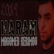 Magomed Kerimov - Haram 2019 (YUKLE)
