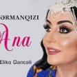 Afet FermanQizi - Ana 2019 YUKLE.mp3