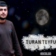 Turan Teyfuroglu - Geceler 2019 (Yeni)
