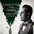 Ferhat Göçer - Göklerde Kartal Gibiydim 2020 YUKLE .mp3