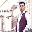 Elvin Humbetov - Gozlerim Aydin 2019 YUKLE.mp3