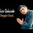 Elcin Quluzade - Menim Askimdi Dunyalar Gozeli 2019 YUKLE.mp3
