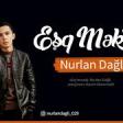 Nurlan Dağlı - Eşq Mektubu (2020) YUKLE.mp3