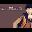 Orxan Masalli - Gel Barisag 2019