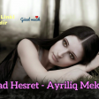 Murad Hesret - Ayriliq Mektubu (Youtube/GuzelMuzik)