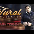 Tural Huseynov - Qara Tesbeh 2020 YUKLE.mp3