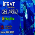 Ifrat Dunyamaliyev - Gel artiq ARZU MUSIC